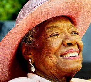 Maya Angelou