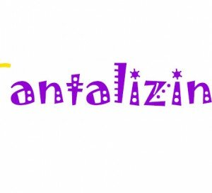 Tantalizing