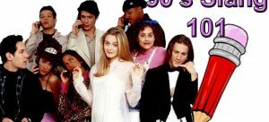 90's slang 101 - Cover